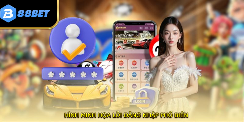 Hình minh họa lỗi đăng nhập phổ biến