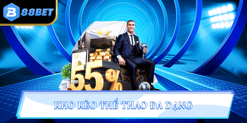 Kho kèo thể thao đa dạng trò chơi 