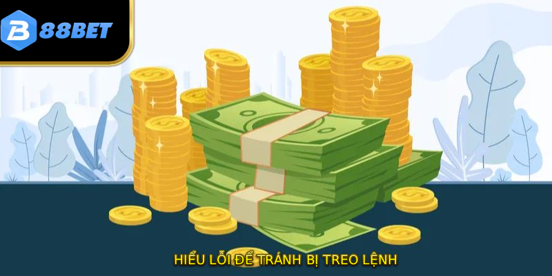 Hiểu lỗi để tránh bị treo lệnh
