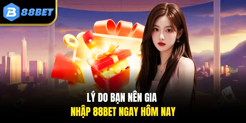 Lý do bạn nên gia nhập nền tảng ngay hôm nay